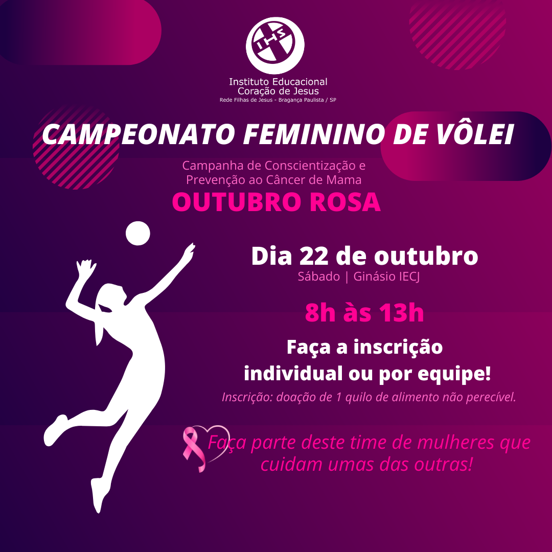 Outubro Rosa: abertas as inscrições para o Campeonato Feminino de Vôlei  IECJ 2022